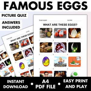 May include: A printable picture quiz titled "FAMOUS EGGS" with the text "ANSWERS INCLUDED". The quiz features images of various eggs for identification. The text "INSTANT DOWNLOAD", "A4 PDF FILE", and "EASY PRINT AND PLAY" are also visible.