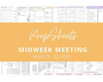 Ages 10+ | Mar 16 - 22 OCLM Midweek Meeting || PrepSheets || JW || Digital Download || Printable || Worksheets