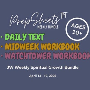April 13 - 19 JW Weekly Worksheet Bundle for Kids | Daily Text, OCLM & Watchtower Study |