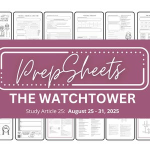 Aug 25 - 31 Watchtower Study || Public Talk Notes || Greeting Cards || PrepSheets || JW || Digital || Printable || Worksheets