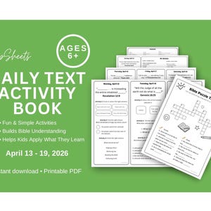 May include: A green background features a stack of white activity sheets and a crossword puzzle. The text reads "DAILY TEXT ACTIVITY BOOK" with "AGES 6+". The book includes fun activities, builds Bible understanding, and helps kids apply what they learn.