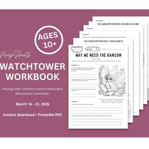 10 ans et plus | 16 - 22 mars Étude de la Tour de Garde || Notes de discours en public || Cartes de voeux || Feuilles de préparation || JW || Numérique || Imprimable || Feuilles de travail