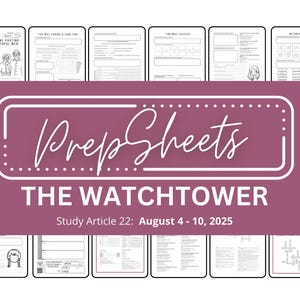 Aug 4 - 10 Watchtower Study || Public Talk Notes || Greeting Cards || PrepSheets || JW || Digital || Printable || Worksheets