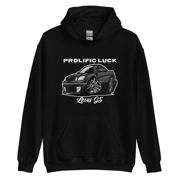 Prolific Luck Hoodie Lexus GS Etsy