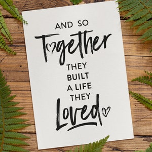 E così insieme hanno costruito una vita che amavano, Wall Art Printable, Christian Wall Art, Wedding Gift, Love Decor, Instant Download