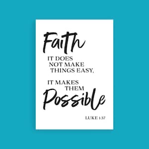 LUKE 1:37 Bible Verse, Faith makes things possible, Christian Wall Art, Christmas Gift, Spiritual Gift, Bible Verse Decor, Instant Download