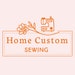 Home Custom Sewing