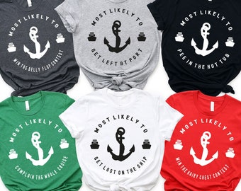 Anchor Most Likely T-Shirt, Anchor Shirt, Anchor Tee Statement, Family Summer Vacation, Family Cruise Shirt, Anchor Most Likely Apparel