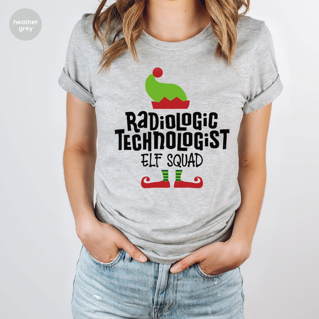 Radiologic Technologist Shirts, Christmas Gifts, Radiology Tech Shirt