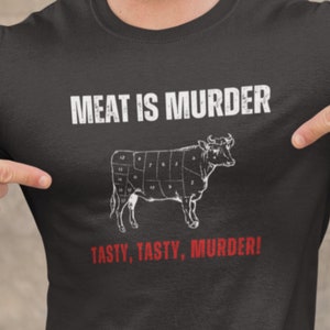 Funny Grill Master T-Shirt | Meat Is Tasty Murder, BBQ Gift