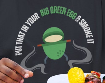 Funny Big Green Egg T-Shirt | BBQ Grill Master Gift