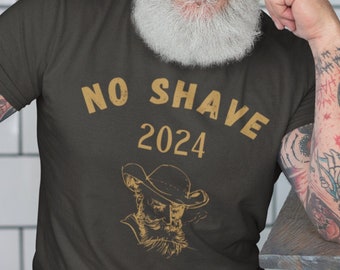 No Shave Shirt, New No Shave Challenge, Bearded Cowboy, 2024, No Shave All Year, Beard Tshirt, Beard Shirt, Gift for Bearded Men, Distressed