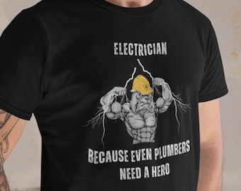 Electrician Shirt, Electrical Journeyman Apprentice Lineman Gift, Sparky Tshirt, Even Plumbers Need A Hero, Hard hat Muscular Dog Lightning