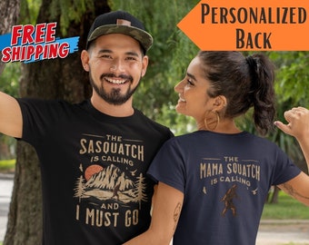 Bigfoot T-shirt, Personalized, The Sasquatch Is Calling And I Must Go, Cryptid Shirt, Hiking, Vacation Gift, Camping Tee, Custom Family Tee