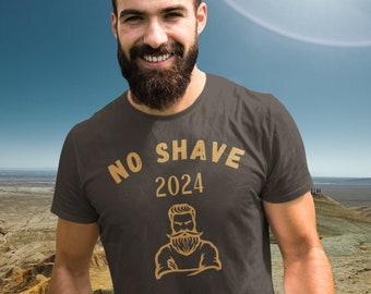 No Shave Shirt, New No Shave Challenge, No Shave 2024, No Shave All Year, Hipster Gift, Don't Shave, Gift for Bearded Men, Funny Beard Shirt