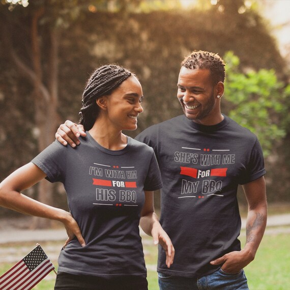 Funny BBQ Shirt, Matching Grill shirts, She's With Me For My BBQ, Im With Him For His BBQ, His and Hers cookout, meat Smoker, Grilling Shirt
