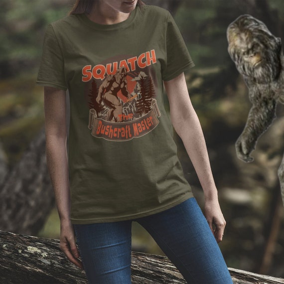 Bigfoot Shirt, Squatch The Bushcraft Master, Sasquatch, Cryptid, Cryptozoology, Wilderness, Outdoors, Vacation, Camping Tee, Woodsman Gear