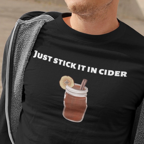 Funny Fall Drinking Shirt, Apple Cider T shirt, Autumn Drinks, Cocktail Tee, Dad Joke Gift Ideas, Bonfire Gifts, Campfire Boho, Adult Humor