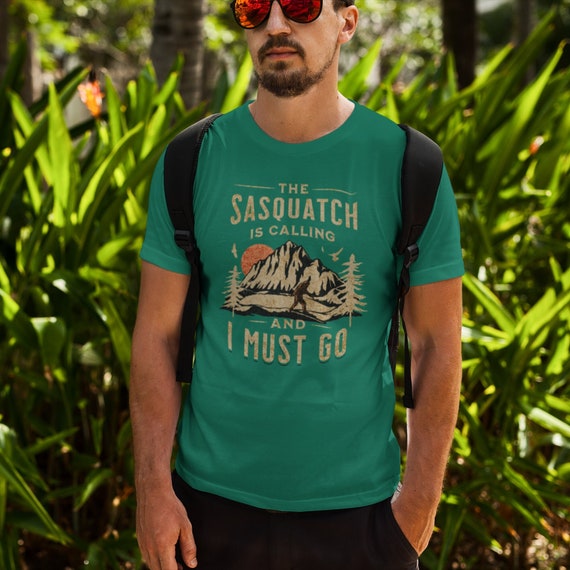 Bigfoot T-shirt, The Sasquatch Is Calling And I Must Go, Cryptid Shirt, Yeti Gift, Hiking, Vacation Gift, Camping Tee, Family Shirt