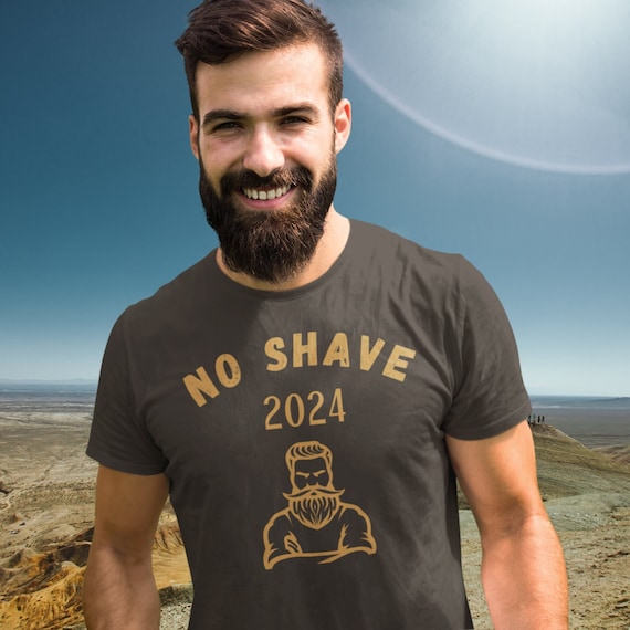 No Shave Shirt, New No Shave Challenge, No Shave 2024, No Shave All Year, Hipster Gift, Don't Shave, Gift for Bearded Men, Funny Beard Shirt