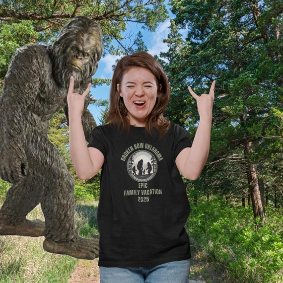 Bigfoot Epic Family Vacation 2025 Shirt, Broken Bow Oklahoma, The Family Legends Are Made Of, Sasquatch Family Reunion Tee