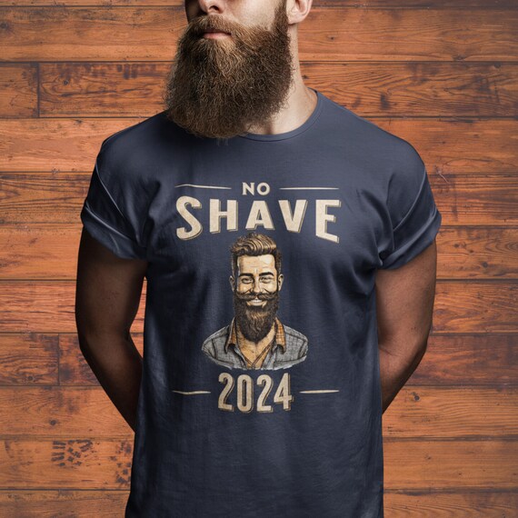No Shave Shirt, New No Shave Challenge, No Shave 2024, No Shave All Year, Beard Tshirt, Movember, Gift for Bearded Men, Vintage texture