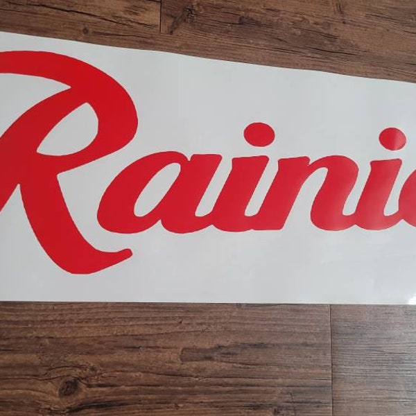 Rainier beer banner just a taste   of Seattle finest beer made oracle 651 vinyl a transferable sticker 6+ years life span