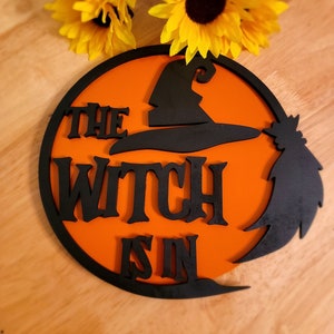 The Witch Is In, Halloween Sign