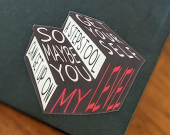Sarcasm Sticker Get Up on My Level