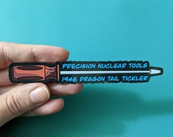 Adesivo de chave de fenda nuclear Dragon Tail Tickler