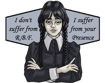 Wednesday RBF Sticker