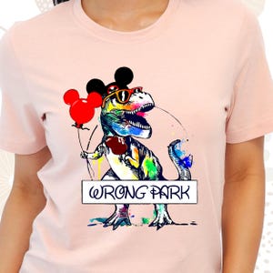 Wrong Park Shirt, Funny Dinosaur Shirt, Colorful Dino Shirt, Disney Humor Shirt, Mickey Balloon Shirt, Theme Park Mixup Shirt