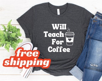 Zal leren voor koffie shirt, leraar shirt, onderwijs tshirt, leraar waardering, leraar cadeau, cadeau voor leraar, graduatiegift