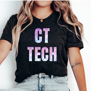 ct technologist shirt, ct tech shirt, gift for ct tech, ct tech graduate gift, rad tech week shirt, cat scan shirt, tie dye ct tech shirt