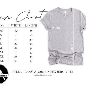 May include: Size chart for a Bella + Canvas 3001 unisex jersey tee. The chart shows the width and length in inches for sizes XS to 4XL.
