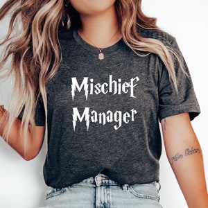 Mischief Manager Shirt, Muggle Shirt, Funny Mischief Manager Shirt, Mom Shirt, Mama Shirt, Mom Life Shirt, Funny Parent Shirt