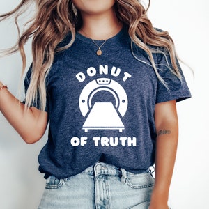 Koszulka Donut Of Truth, Koszulka Rad Tech, Koszulka Xray, Koszulka CT Tech, Koszulka Radiology, Koszulka Rad Tech Week, Koszulka Xray Student, Koszulka CT Tech
