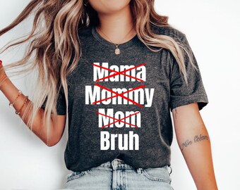 Mom shirt, Mama Mommy Mom Shirt, Funny Mom Shirt, Mom Life Tshirt, Mom Life Tee, Mom Humor, Funny Mama Tshirt