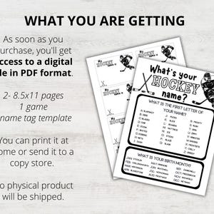 May include: Black and white printable hockey game with the title "What's your hockey name?" and instructions to determine your hockey name based on the first letter of your name and your birth month. The game includes a hockey player illustration.