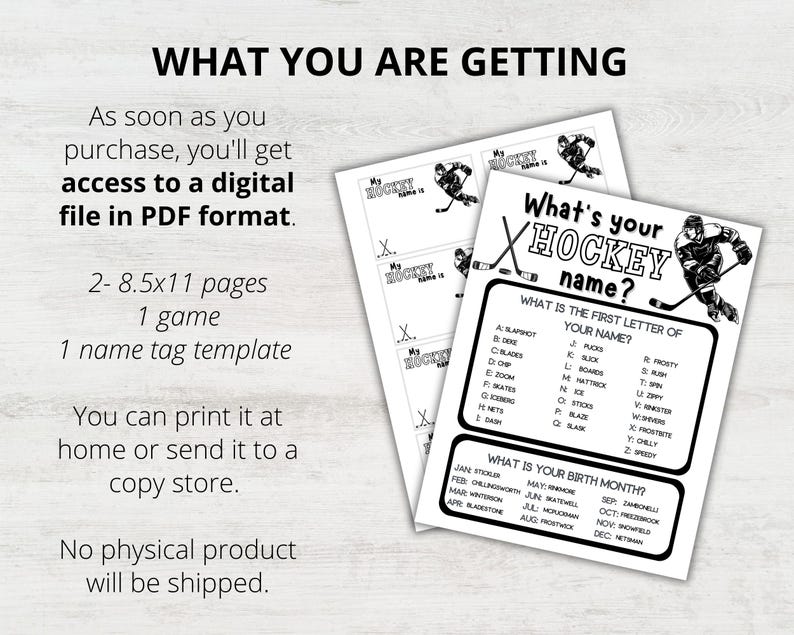 May include: Black and white printable hockey game with the title "What's your hockey name?" and instructions to determine your hockey name based on the first letter of your name and your birth month. The game includes a hockey player illustration.