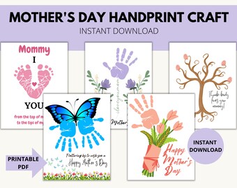 May include: Printable Mother's Day handprint craft cards. The cards feature different designs, including a butterfly, a bouquet of flowers, a tree, and a heart made of footprints. The text on the cards includes "Mommy I love you", "Happy Mother's Day", and "Thank you for being you always!"