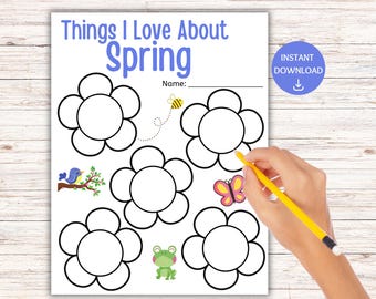 Things I Love Writing Activity, Spring Activity, Journal Prompt, Teacher Resource, Writing Worksheet, Spring Journaling, Homeschool Activity