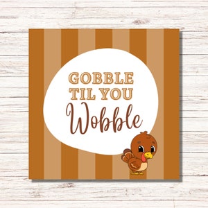 Thanksgiving Cookie Tags, Printable Cookie Tag, Cookie Packaging, Cookie Card, Cookie Gift Tag, Thanksgiving Favors, Gobble Til You Wobble