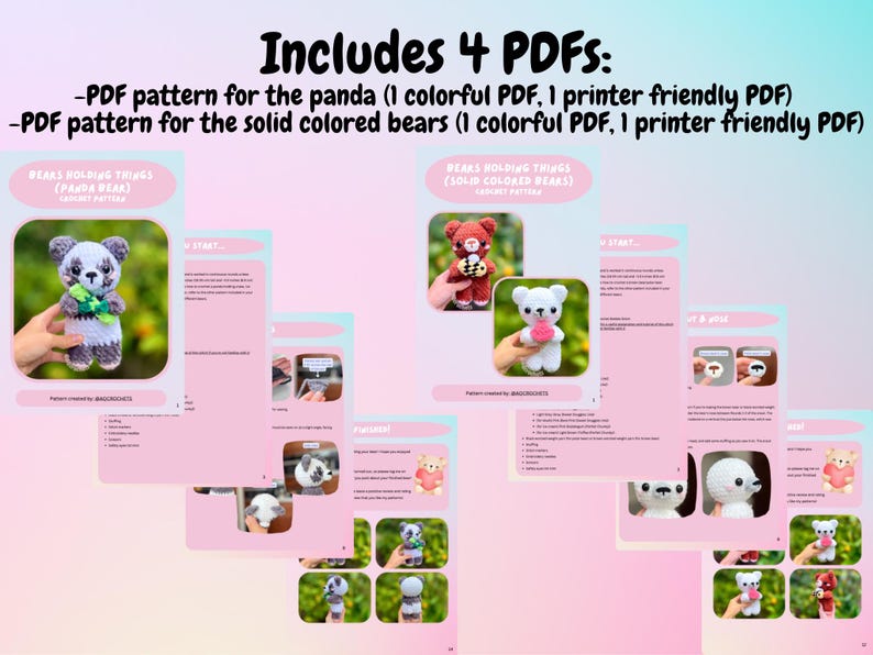 May include: Image of crochet bear patterns. The image includes four PDFs with instructions for panda and solid-colored bear patterns. The patterns include colorful and printer-friendly versions. The text on the image says "Includes 4 PDFs".