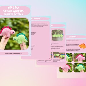 May include: A digital crochet pattern document for a no-sew stegosaurus, featuring pink and light green yarn dinosaurs, step-by-step instructional text, and photographs of the finished plush toys. The layout includes headers like Before You Start.