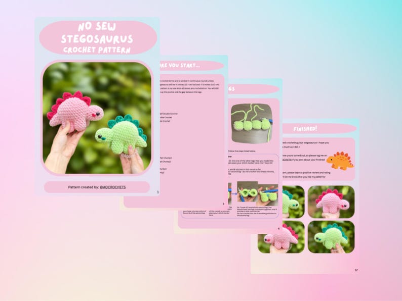 May include: A digital crochet pattern document for a no-sew stegosaurus, featuring pink and light green yarn dinosaurs, step-by-step instructional text, and photographs of the finished plush toys. The layout includes headers like Before You Start.