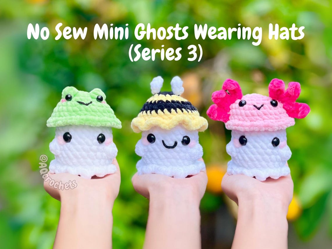 No Sew MINI Ghosts Wearing Hats 13 in 1 PATTERN BUNDLE (no Sew Ghost ...