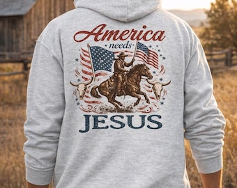 Christian Western Hoodie, Cowboy Faith Sweatshirt, Patriotic Apparel