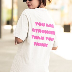 Comfort Color Stronger Than You Think Shirt | Trendy Shirt | Oversized Comfy Shirt