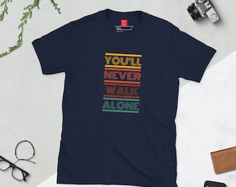 You&#39;ll Never Walk Alone Retro T-Shirt | Liverpool FC in every thread | LFC Gift | LFC T-Shirt | Men&#39;s Gift |